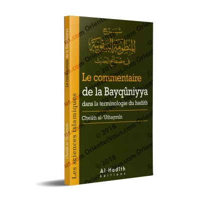 Le commentaire de la Bayqûniyya dans la terminologie du hadith